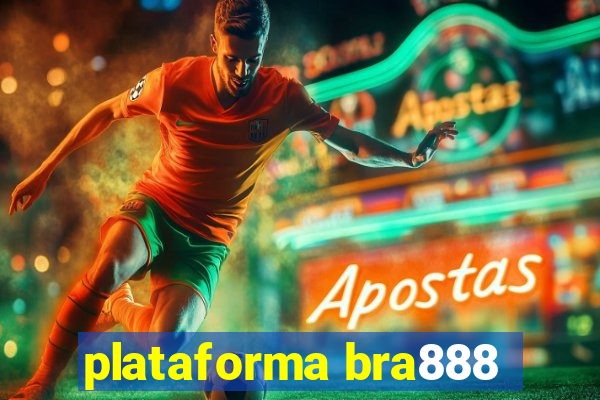 plataforma bra888